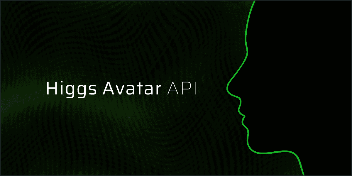 Higgs Avatar API is now available